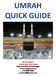 UMRAH QUICK GUIDE MY ZIYARAT Let us take you there Hajj and Ziyarat Packages