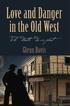 Love and Danger in the Old West
