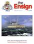 the Ensign Volume 24, Number 2 Spring 2015 news, views and seagoing tales from the Naval Museum of Alberta Society