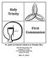 Holy Trinity. First Communion ST. JOHN LUTHERAN CHURCH OF PRAIRIE HILL MAY 31, 2015