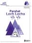 lk lk Lech Lecha Parshat 5-6 youth Professiona s Grades Network Weekly Parsha Programming