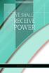 Ye Shall Receive Power. Ellen G. White