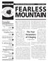 FEARLESS MOUNTAIN. Inside: Supporting. Calendar. Even with the simple practice of attending. The Four Parameters of Clinging. Thanksgiving Retreat