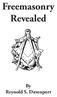 Freemasonry Revealed. By Reynold S. Davenport