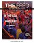 THE FEED. In This issue JUNE. Summer Blast. New Sermon series. Level up. Vol. 5 Issue 3 First Church NEWSLETTER. Lives were changed