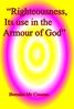 Righteousness its use in the armour of God Brendan Mc Crossan