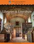 Great. Libraries & Literature. June 15 24, Featuring
