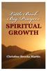 LITTLE BOOK, BIG PRAYERS: SPIRITUAL GROWTH by Christine Brooks Martin