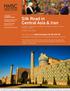 Silk Road in Central Asia & Iran