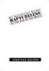 RAPTURELESS AN OPTIMISTIC GUIDE TO THE END OF THE WOLRD Copyright 2012 Jonathan Welton