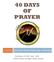 40 DAYS OF PRAYER. 2/15/2018 The Mount Global Fellowship of Churches