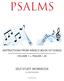 PSALMS SELF-STUDY WORKBOOK INSTRUCTIONS FROM ISRAEL S BOOK OF SONGS VOLUME 1 PSALMS by: Brent Kercheville Brent Kercheville