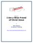 Week #6 I Am a Wise Friend of Christ Jesus Allan Wilson Scriptural Thinking