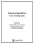 Discovering Christ Team Training Guide ChristLife