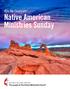 Why We Celebrate. Native American Ministries Sunday