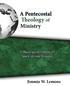 A Pentecostal Theology of Ministry. Jimmie W. Lemons