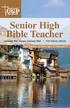 Senior High Bible Teacher WINTER QUARTER December 2017, January, February 2018