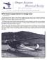 Oregon Aviation Historical Society N e w s l e t t e r Vol. 14 No. 3 P.O. Box 553 Cottage Grove, OR December 2005