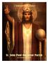 2 Our Lord Jesus Christ, King of the Universe. Saint John Paul the Great Parish