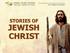 STORIES OF JEWISH CHRIST
