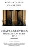 CHAPEL SERVICES MICHAELMAS TERM 2012