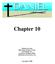 Chapter 10. Michael Fronczak Bible Study Resource Center 564 Schaeffer Dr. Coldwater, Michigan biblestudyresourcecenter.com