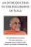 AN INTRODUCTION TO THE PHILOSOPHY OF YOGA