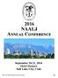 2016 NAALJ Annual Conference September 18-21, 2016 Hotel Monaco Salt Lake City, Utah