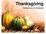 Thanksgiving. Reflections on Gratitude