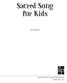 Sacred Song for Kids. ilp. 1st Edition. International Liturgy Publications Nashville, TN