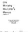 Life Ministry Discipler s Manual