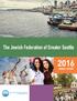 The Jewish Federation of Greater Seattle ANNUAL REPORT