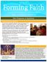 Spring Forming Faith. Church of the Epiphany Faith Formation and Youth Ministry Newsletter. New Programs at Epiphany
