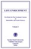 LIFE ENRICHMENT. Text Book for Post Graduate Courses of Humanities and Social Sciences. Volume I
