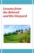 Lessons from the Beloved and His Vineyard