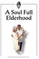 A Soul Full Elderhood
