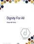 Dignity For All. Robert W. Fuller