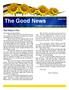 The Good News. The Pastor s Pen. Art Helin. August A Publication of Northfield Presbyterian Church