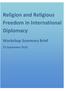 Religion and Religious Freedom in International Diplomacy. Workshop Summary Brief