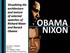 OBAMA NIXON. Visualizing the architecture and texture of selected speeches of Richard Nixon and Barack Obama