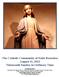The Catholic Community of Saint Barnabas August 11, 2013 Nineteenth Sunday in Ordinary Time