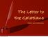 The Letter to the Galatians. History and Controversy