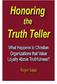 Honoring the Truth Teller By Dr. Roger Sapp