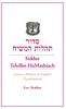 סדור תהלות המשיח Siddur Tehillot HaMashiach. Linear Hebrew & English Transliterated. Erev Shabbat