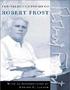 A Collection of Poems. Robert Frost.