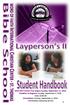 LAYPERSON S BIBLE SCHOOL HISTORY L
