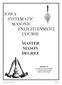 IOWA SYSTEMATIC MASONIC ENLIGHTENMENT COURSE