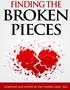 Finding the Broken Pieces Edited by Tim Tedder, LMHC, NCC