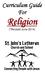 Curriculum Guide For Religion. (*Revised June 2014)
