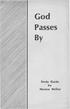 God Passes. Study Guide by. Horace Holley
